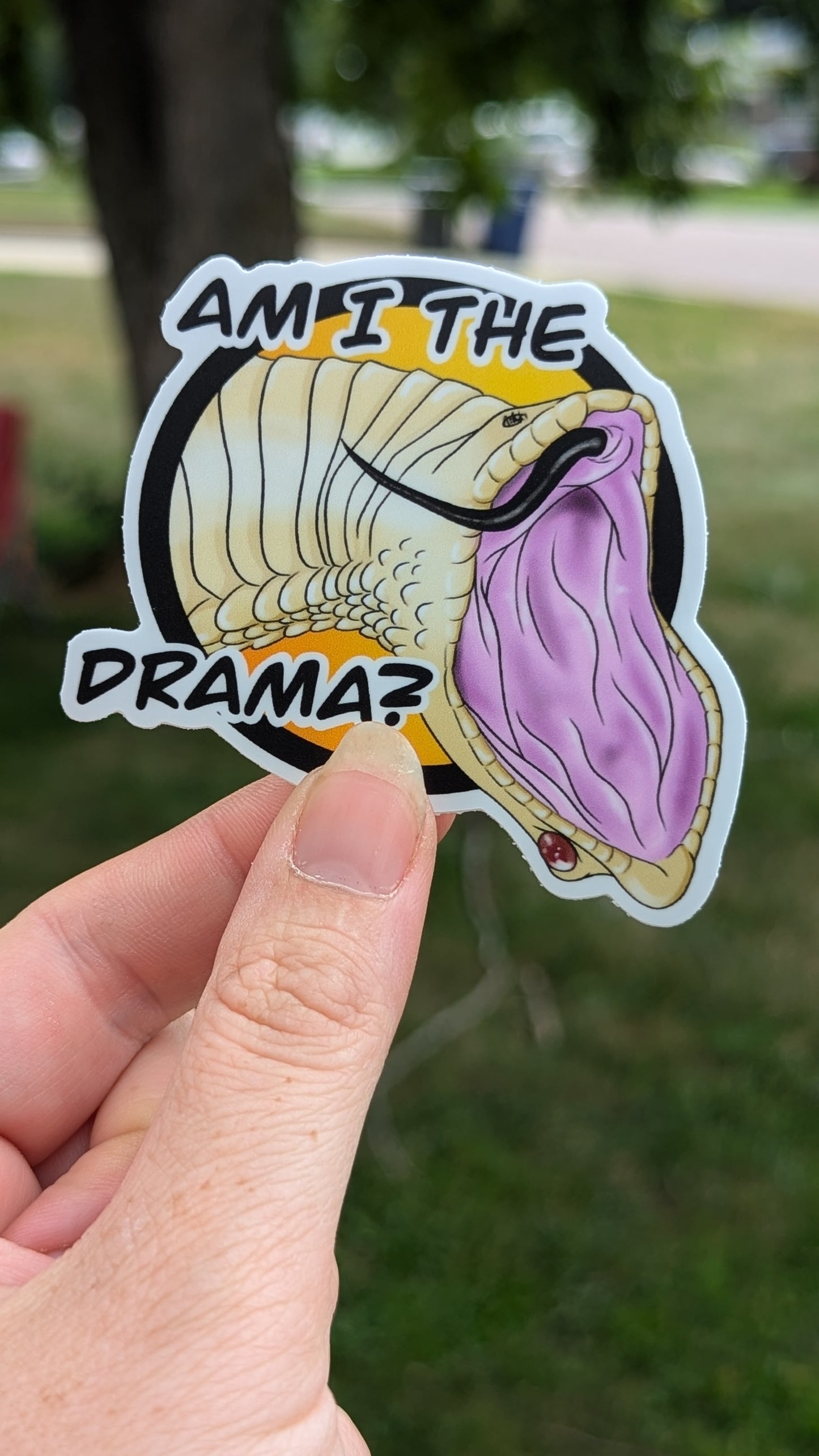 Am I the drama? Sticker